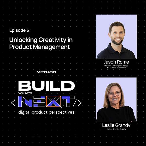 Unlocking Creativity in Product Management: An Interview with Leslie Grandy